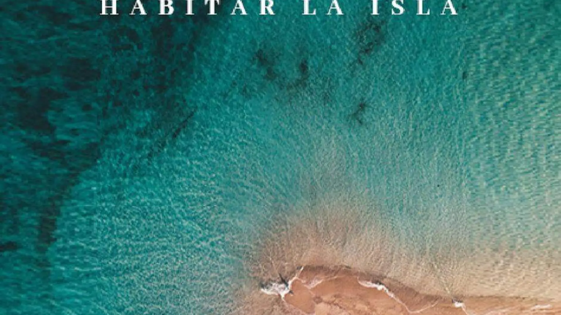 Libro Habitar La Isla